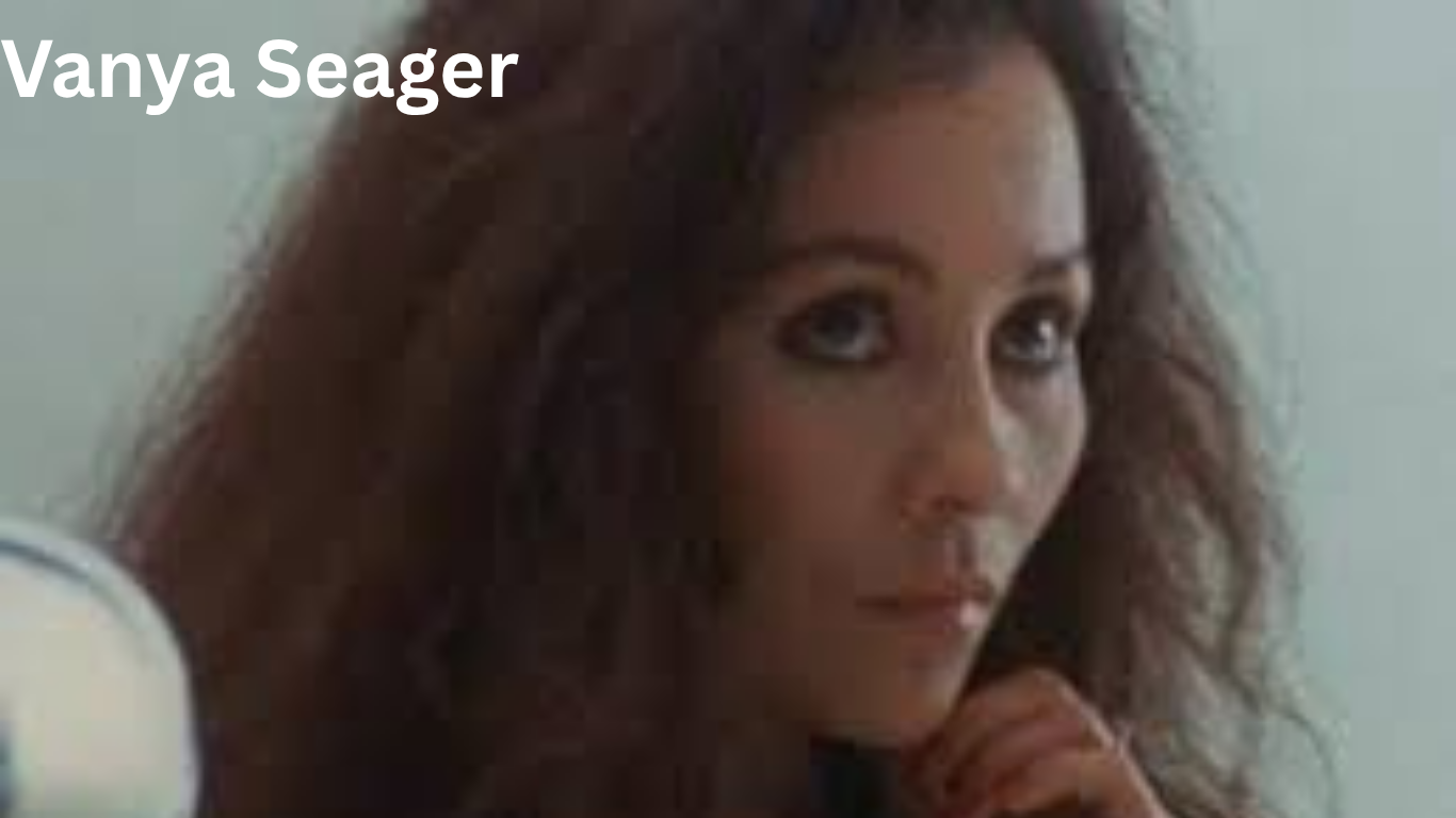 Vanya Seager